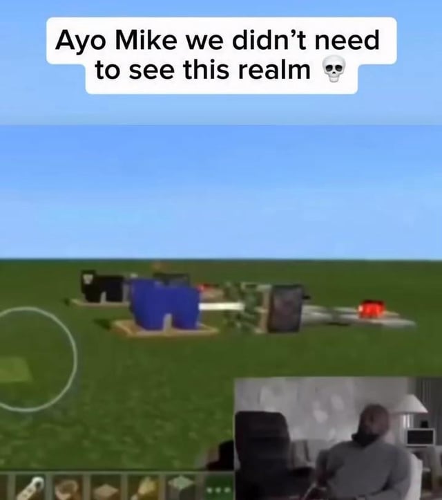 Mike showing the wrong realm 😭