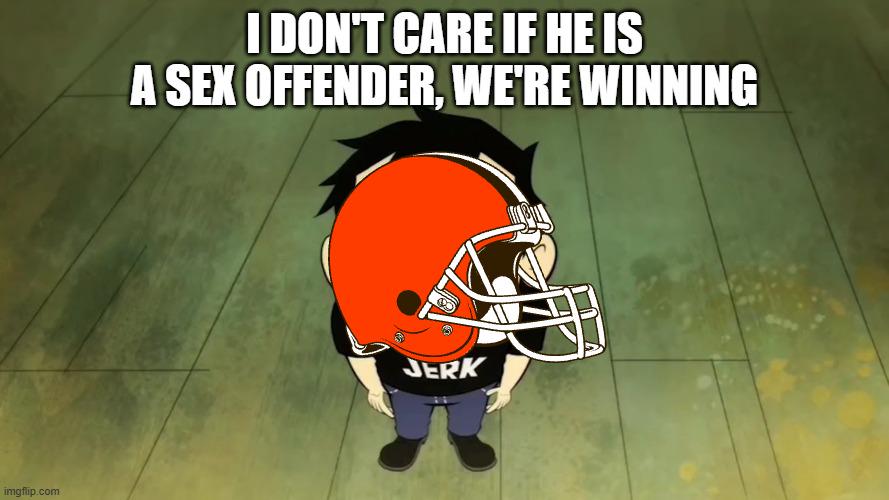 The Cleveland Browns and their fans this morning